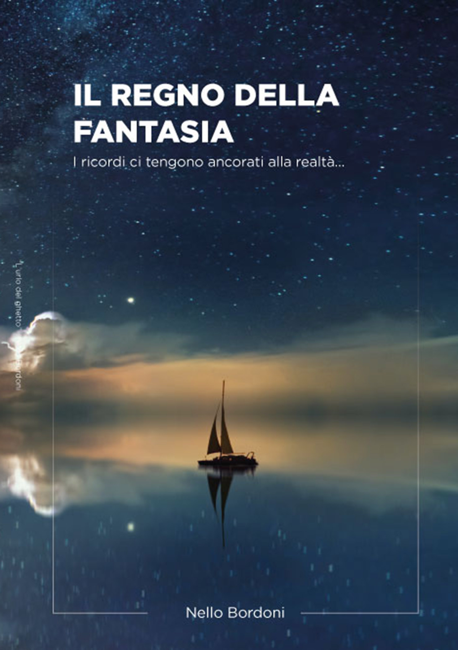Copertina del libro Il Regno della Fantasia di Nello Bordoni